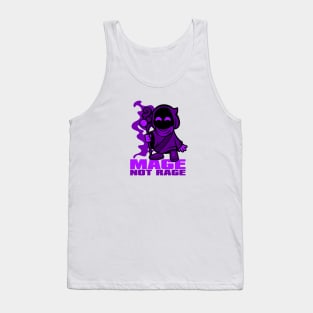 Mage not Rage Tank Top